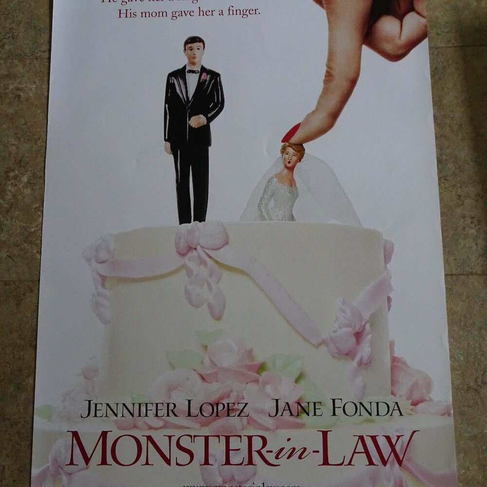 MONSTER -IN-LAW - MOVIE POSTER WITH JANE FONDA AND JENNIFER LOPEZ - ADVANCE